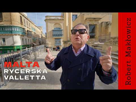 "Knight's Valletta" - ROBERT MAKŁOWICZ MALTA episode 260