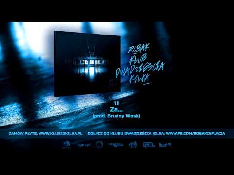 Robak (Inflacja) - Za... (prod. Brudny Wosk) (audio)
