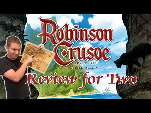Robinson Crusoe Adventures on the Cursed Island: A Review for Two