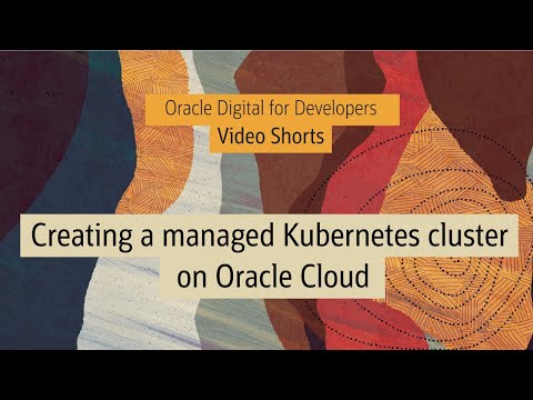Build a managed Kubernetes cluster on Oracle Cloud