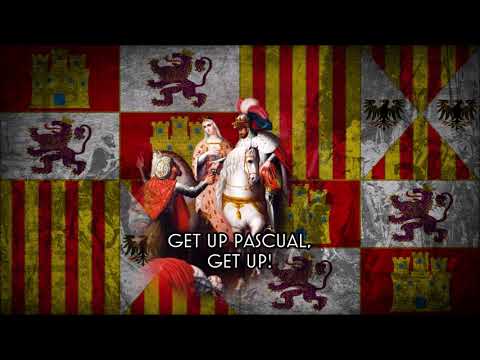 Levanta Pascual - Spanish Reconquista Song
