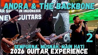 Download lagu Andra & The Backbone - [2 PECAH]  Special Performance 2026 Guitar Experience at Lippo Mall Nusantara mp3
