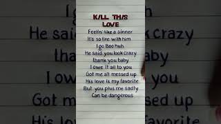 Download lagu BLACKPINK - 'KILL THIS LOVE' Lyrics #lyrics #blackpink #lisa #jennie #kpop #shorts #shortsfeed mp3 Download lagu BLACKPINK - 'KILL THIS LOVE' Lyrics #lyrics #blackpink #lisa #jennie #kpop #shorts #shortsfeed mp3