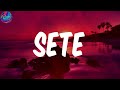 SETE (feat. Young Stunna & Blxckie) (Lyrics) - K.O