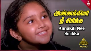 Rickshaw Mama Movie Songs  Annakili Nee Sirika (Sa