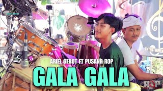 Download lagu GALA GALA ( KOPLO BAJIDOR ) | ARIEL GEBOT FT PUSANG ROP mp3 Download lagu GALA GALA ( KOPLO BAJIDOR ) | ARIEL GEBOT FT PUSANG ROP mp3