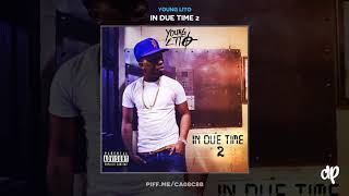 Young Lito - No Pressure [In Due Time 2]