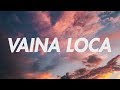 Ozuna x Manuel Turizo - Vaina Loca (Lyrics)
