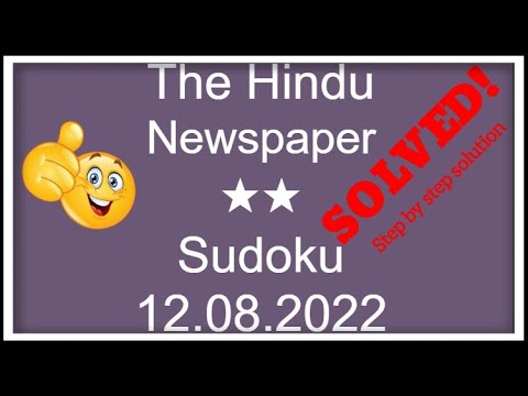 How to Solve The Hindu Newspaper 2 Star Sudoku August 12, 2022 | Step by Step Solution | Level ★★