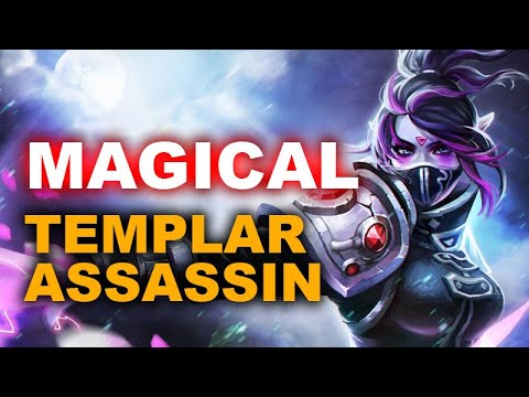 MAGICAL TEMPLAR ASSASSIN MID LANE CARRY FULL ITEM