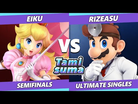 TAMISUMA 160 SSBU - Eiku (Peach) Vs. Rizeaus (Dr. Mario, Mario, Bowser) Smash Ultimate Semifinals