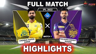 CSK vs KKR 1ST MATCH HIGHLIGHTS 2022 | IPL 2022 CHENNAI vs KOLKATA 1ST MATCH HIGHLIGHTS #CSKvKKR