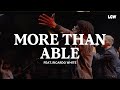 More Than Able / Great Are You Lord (LIVE) - Life Center Worship