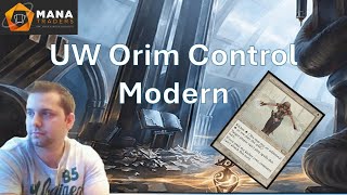 UW Orims Control Decktech and Matches - #modernmtg - #mtg - Fun!