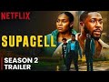 Supacell SEASON 2 Official Trailer