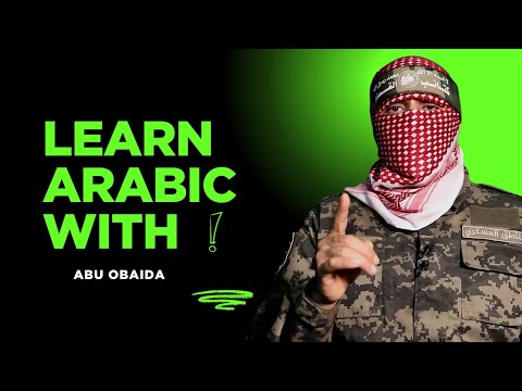 Learn Arabic Using Short Videos: Abu Obaida