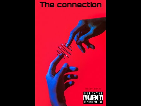 Raffy Nitro - The Connection
