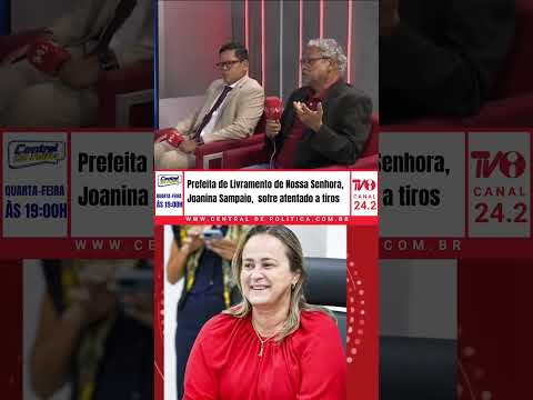 Advogados comentam os desdobramentos jurídicos do atentado a prefeita de Livramento de Nossa Senhora