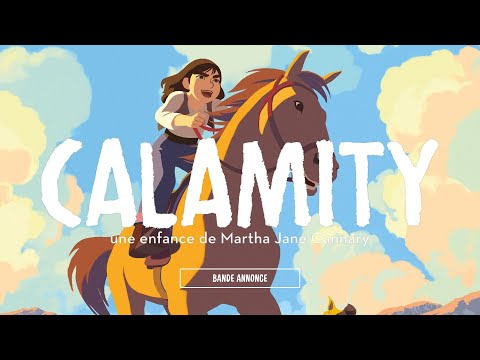 CALAMITY - Bande Annonce [VF]