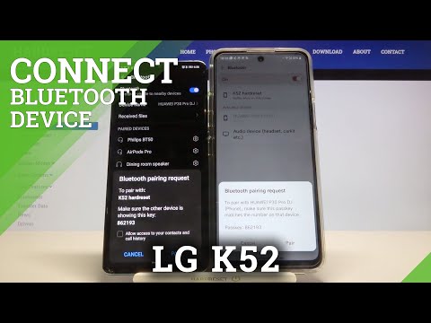 How to Link Devices with LG K52 via Bluetooth – Bluetooth Connection