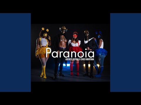 Paranoia (feat. Chico Montana)