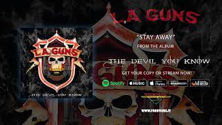 L.A. Guns - &quot;Stay Away&quot; (Official Audio) #RockAintDead