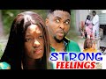 STRONG FEELINGS Season 3&4 - (New Trending Movie)Luchy Donalds & Onny Micheal 2023 Latest Nig Movie