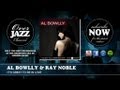 Al Bowlly & Ray Noble - It's Great To Be In Love