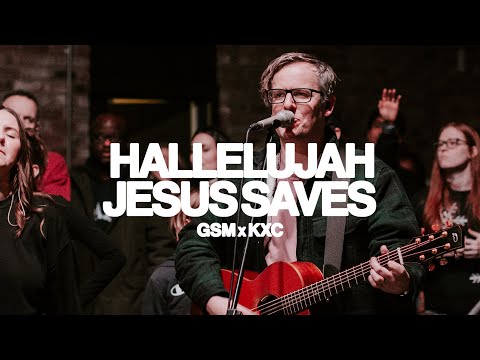 Hallelujah Jesus Saves (Live) — Gas Street Music, KXC Worship, Rich Dicas