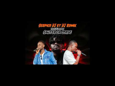 SERPICO DJ ET DJ ROMIX feat DJ MOASCO - SAUTER LA CORDE