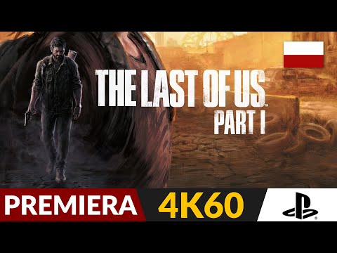 The Last of Us Part 1 PL 🦋 REMAKE 🦒 Wart swojej ceny? | TLoU Gameplay po polsku 4K