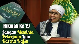 Download lagu Hikmah Ke 19 : Jangan Meminta Pekerjaan Lain Karena Nafsu | Buya Yahya | Al Hikam | 4 Desember 2017 mp3