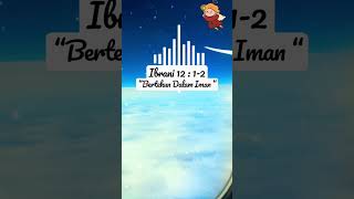 Download lagu Bertekun Dalam Iman | #alkitabsuara #firmantuhan #renungan #renunganharian #renungankristen #reels mp3