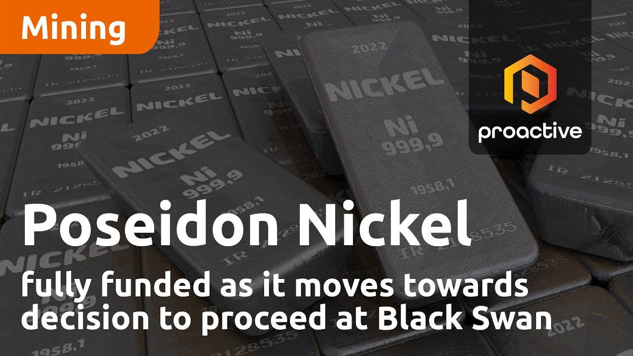 Poseidon Nickel fully funded as it moves towards decision to proceed at Black Swan