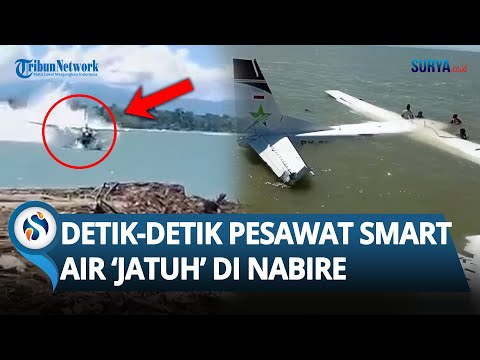 DETIK-DETIK Pesawat Smart Air 'Jatuh' di Pantai Nabire! Bagaimanakah Nasib 13 Penumpang?