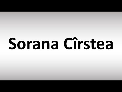 How to Pronounce Sorana Cîrstea (Romanian tennis player)