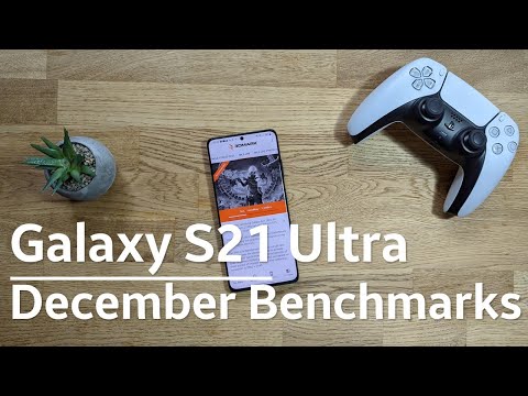 Samsung S21 Ultra December Update - The Real Benchmarks