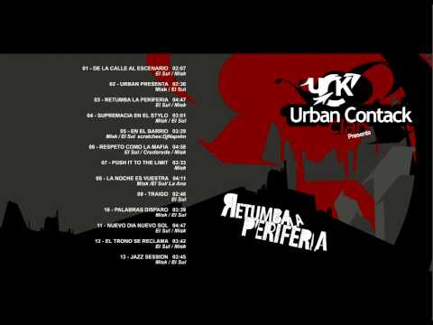 Urban Contack Clan - Retumba la Periferia