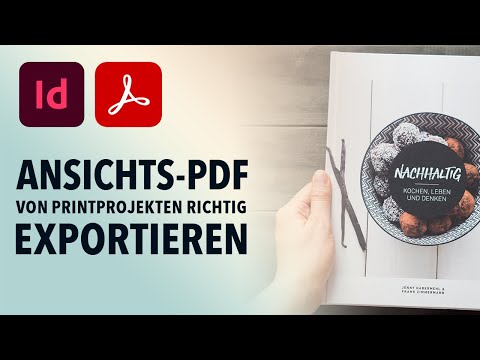 InDesign Tutorial | mehrseitige Ansichts-PDF von Printprojekten richtig exportieren und komprimieren