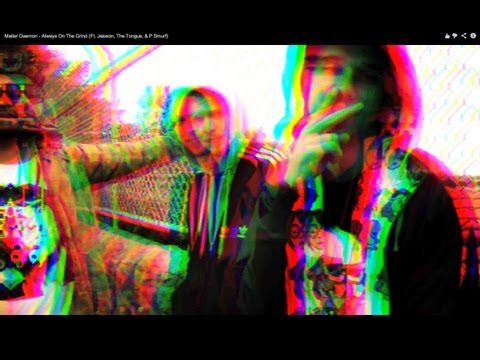 Mailer Daemon - Always On The Grind (Ft. Jeswon, The Tongue, & P Smurf) [Official Music Video]