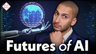 Crash Course Preview: What Are the Possible Futures of AI?