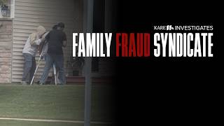 Housing Fraud Files: KARE 11 Investigates a family fraud syndicate bilking taxpayers out of millions