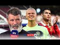 'He could get 30-40 goals' | Roy Keane compares Erling Haaland to Ronaldo!