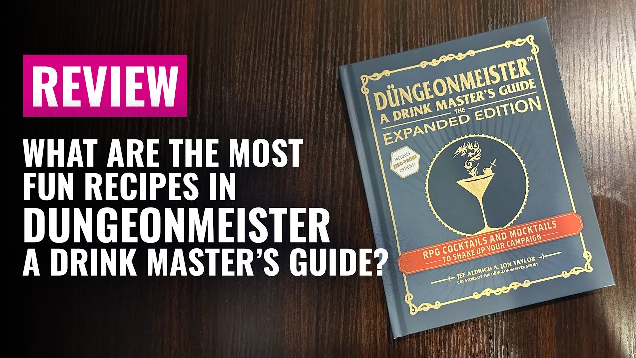 Dungeonmeister: The Fantasy Tabletop Drink Guide You Didn't Know You Needed