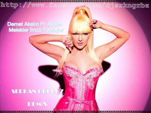 Demet Akalın Ft. Alişan - Melekler İmza Topluyor(Serkan Gürbüz Edit Remix)