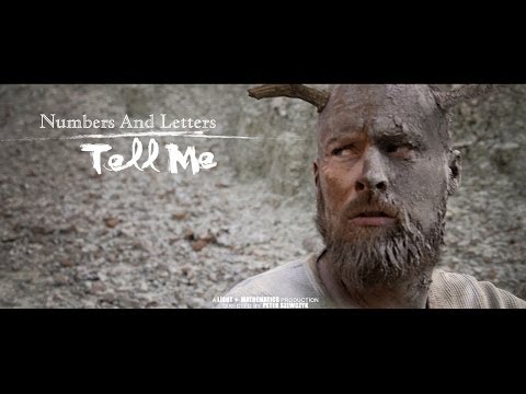 Numbers And Letters - Tell Me (Official music video)