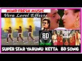 Superstar Yaarunu Ketta 8d song I  Rajini Hits I  Raja Chinna Roja Song I Mass Tamil 8d audio song