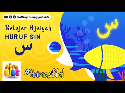 Belajar Huruf SIN ﺱ (Animasi)