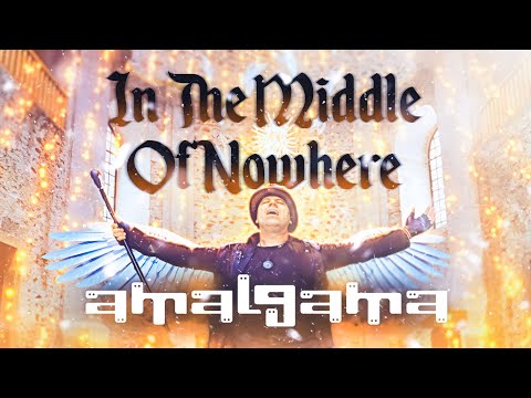 AMALGAMA - In The Middle Of Nowhere