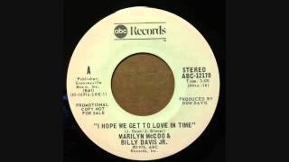MARILYN MCCOO & BILLY DAVIS JR - I HOPE WE GET TO LOVE IN TIME